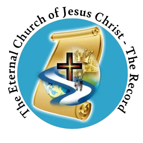 The Eternal Church of Jesus Christ The Recor​d​